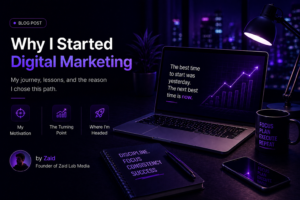 Read more about the article Why I Started Digital Marketing In 2026