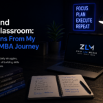 Beyond the Classroom: Lessons From My BBA-MBA Journey