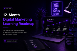 Read more about the article My 12-Month Digital Marketing Learning Roadmap (2026)